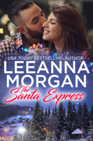 Leeanna Morgan - The Santa Express (Santa's Secret Helpers, Book 4) artwork