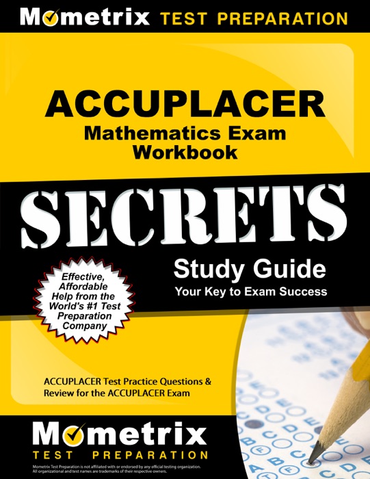 ACCUPLACER Mathematics Exam Secrets Workbook
