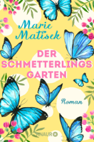 Marie Matisek - Der Schmetterlingsgarten artwork