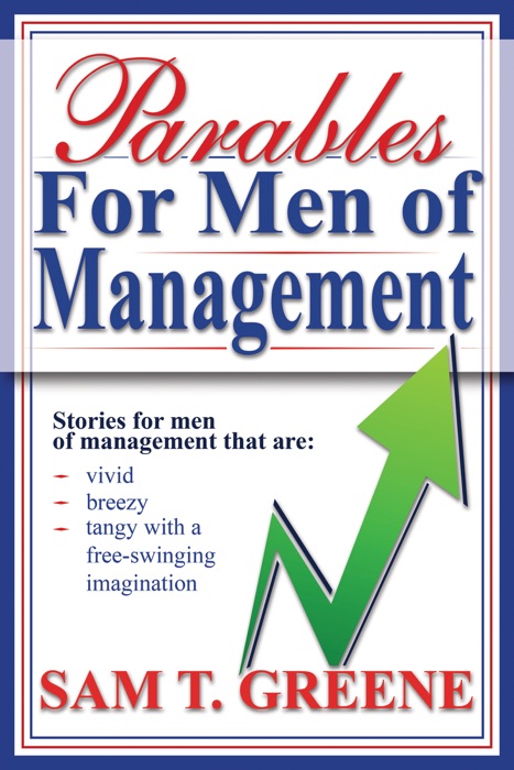 Parables For Men of Management