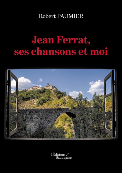 Jean Ferrat, ses chansons et moi