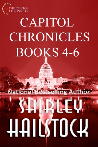 Capitol Chronicles Books 4-6