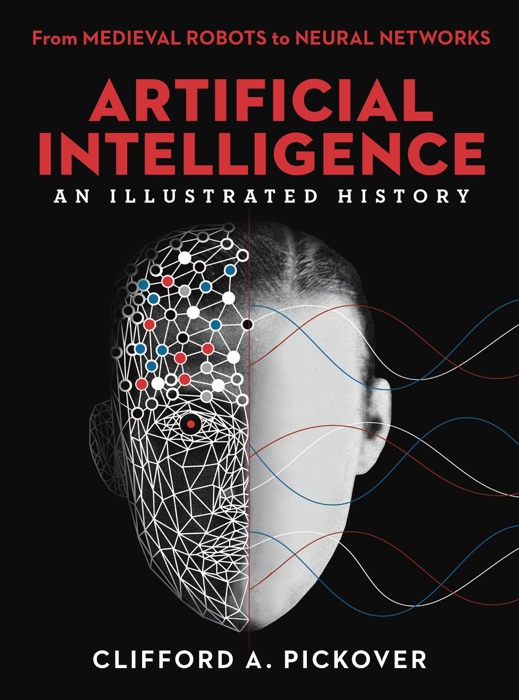 Artificial Intelligence: An Illustrated History