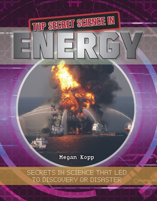 Top Secret Science in Energy