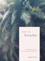 Ashley Neese - How to Breathe artwork