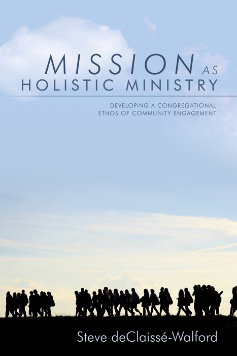 Mission as Holistic Ministry