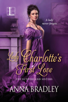 Anna Bradley - Lady Charlotte's First Love artwork