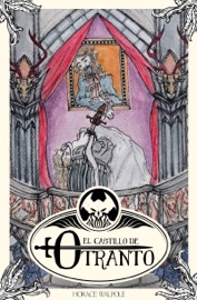 El castillo de Otranto - Horace Walpole by  Horace Walpole PDF Download