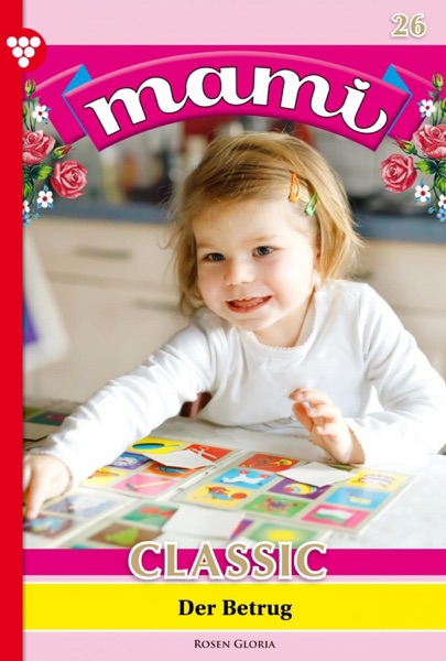 Mami Classic 26 – Familienroman