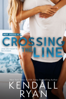 Kendall Ryan - Crossing the Line artwork