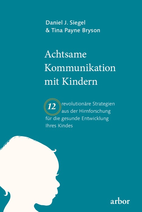 Achtsame Kommunikation mit Kindern