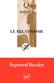 Le relativisme - Raymond Boudon