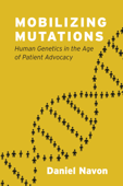 Mobilizing Mutations - Daniel Navon