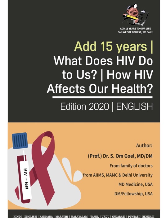 Add 15 Years | What Does HIV Do to Us? | How HIV Affects Our Health?