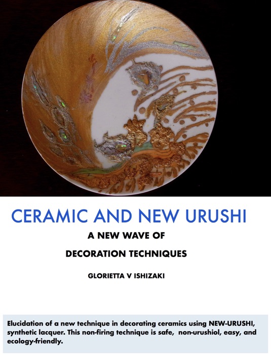 CERAMIC AND NEW URUSHI