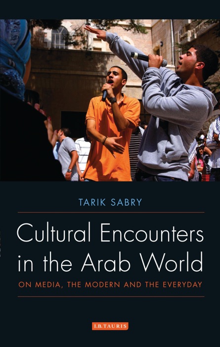 Cultural Encounters in the Arab World