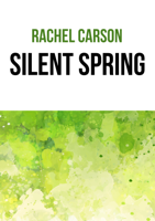 Rachel Carson - Silent Spring artwork