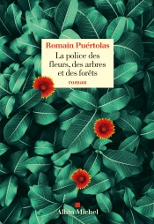 La Police des fleurs des arbres et des forêts