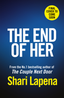 Shari Lapena - The End of Her artwork