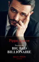 Pippa Roscoe - Taming The Big Bad Billionaire artwork