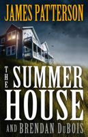 James Patterson & Brendan DuBois - The Summer House artwork