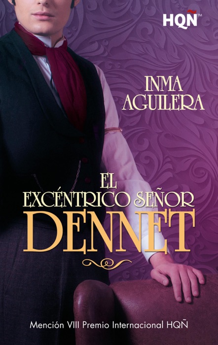 El excéntrico señor Dennet