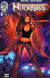 Witchblade #75 - David Wohl & Francis Manapul by  David Wohl & Francis Manapul PDF Download