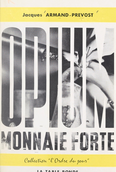 Opium, monnaie forte