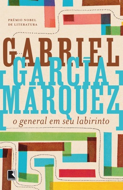 Capa do livro O General em seu Labirinto de Gabriel García Márquez