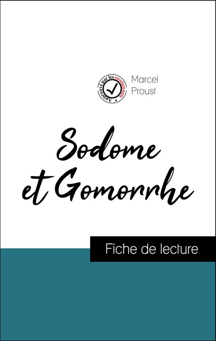 Analyse de l'œuvre : Sodome et Gomorrhe (résumé et fiche de lecture plébiscités par les enseignants sur fichedelecture.fr)