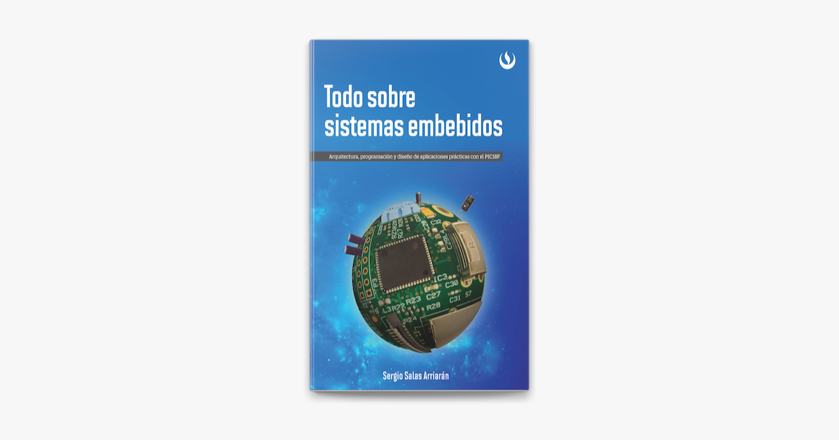 ‎Todo Sobre Sistemas Embebidos En Apple Books