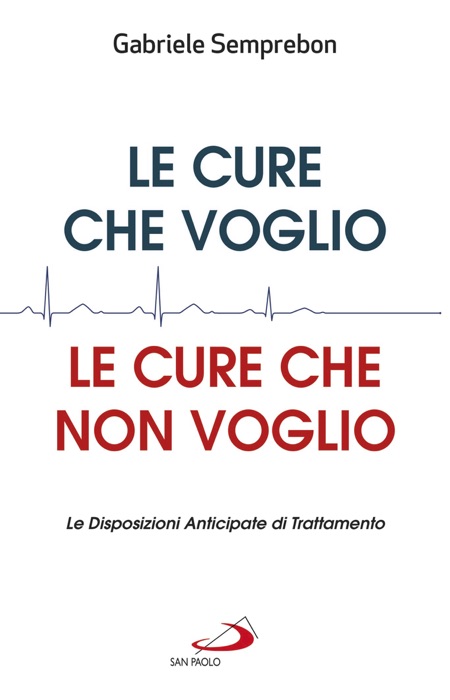 Le cure che voglio, le cure che non voglio