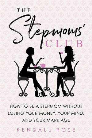 Read & Download The Stepmoms' Club Book by Kendall Rose Online