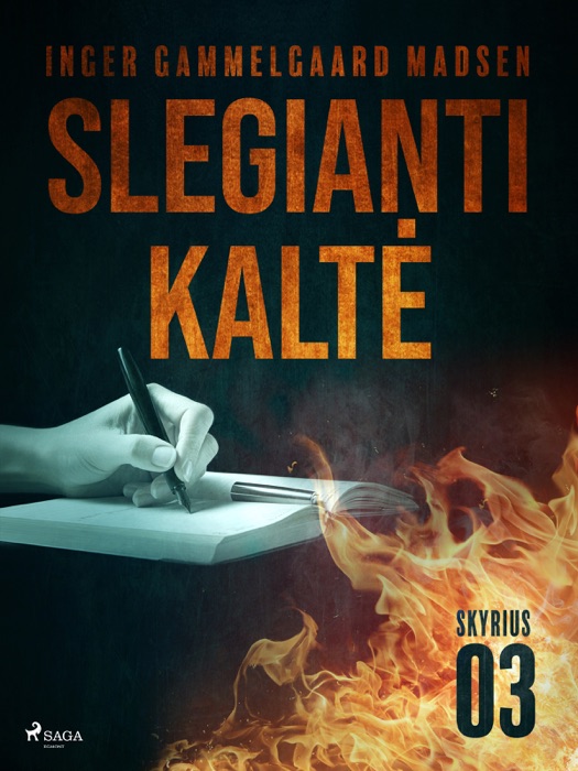 Slegianti kaltė. 3 skyrius