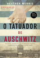 Heather Morris - O tatuador de Auschwitz artwork