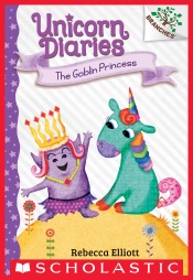 The Goblin Princess: A Branches Book (Unicorn Diaries #4)
