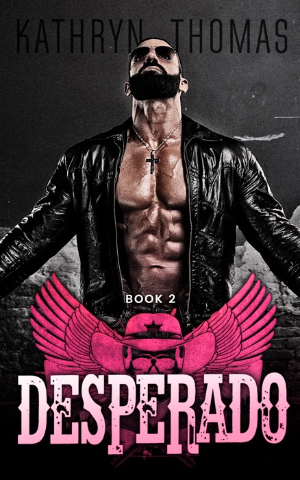 Desperado - Book Two