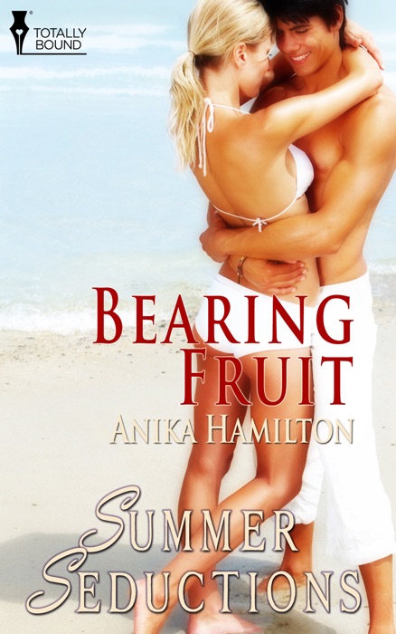 Bearing Fruit