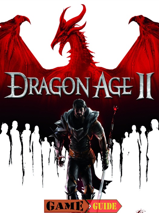 Dragon Age II Game Guide