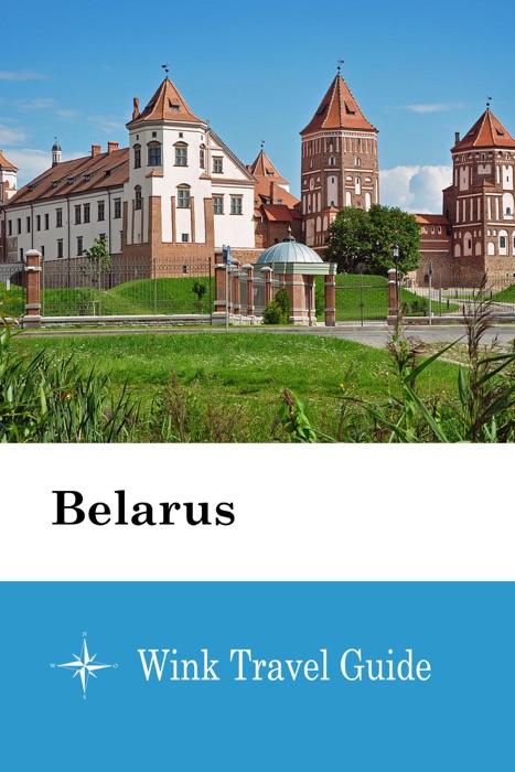 Belarus - Wink Travel Guide