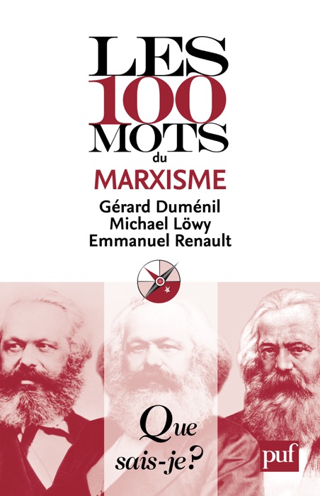 Les 100 mots du marxisme