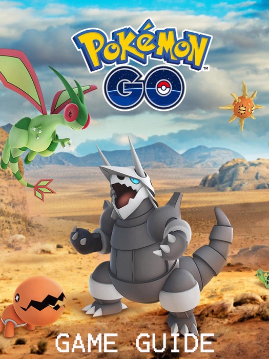 POKEMON GO STRATEGY GUIDE & GAME WALKTHROUGH, TIPS, TRICKS, AND MORE!