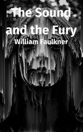 The Sound and the Fury