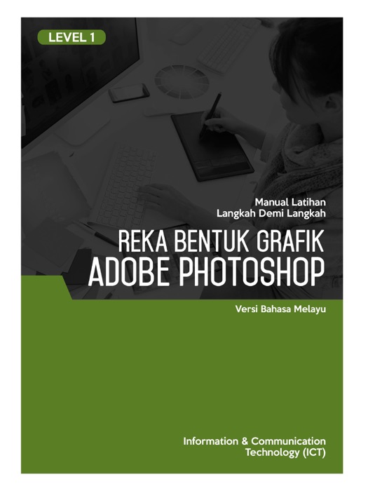 Reka Bentuk Grafik (Adobe Photoshop CS6) Level 1