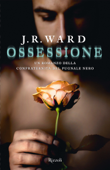 Ossessione - J.R. Ward