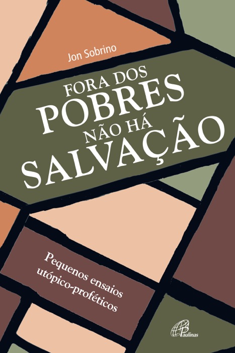 Fora dos pobres não há salvação