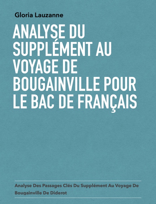 Analyse du Supplément au voyage de Bougainville pour le Bac de français