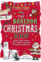 Andy Seed & Scott Garrett - The Anti-Boredom Christmas Book artwork