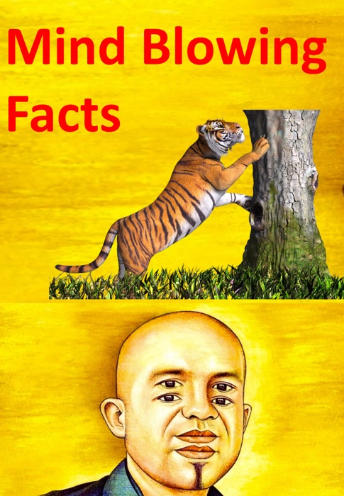 Mind blowing facts