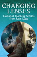 Ram Dass - Changing Lenses artwork